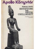 Kákosy László - Egyiptomi és antik csillaghit