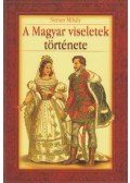 Nemes Mihály - A magyar viseletek története