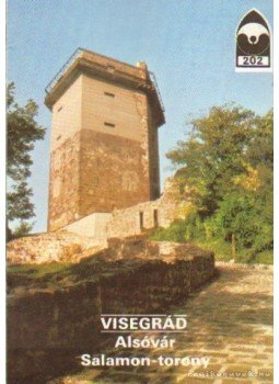Dercsényi Balázs - Visegrád - Alsóvár / Salamon-torony Dercsényi Balázs - Visegrád - Alsóvár / Salamon-torony, Budapest 1987 antikvár könyv