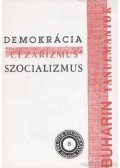 Buharin, Nyikolaj Ivanovics - Demokrácia, cézárizmus, szocializmus