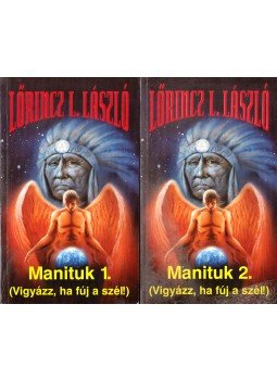 Lőrincz L. László - Manituk I-II. Lőrincz L. László - Manituk I-II., Budapest 2008 antikvár könyv