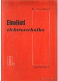 Fodor György - Elméleti elektrotechnika I-II. kötet