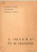 Kiss Endre,Kamarás István,Somorjai Ildikó - A Makra és 116 olvasója
