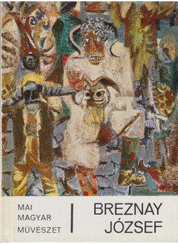 Aszalós Endre - Breznay József Aszalós Endre - Breznay József, Budapest 1982 antikvár könyv