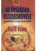 Isau, Ralf - Az évszázad összeesküvése