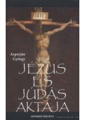 Asperján György - Jézus és Júdás aktája