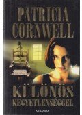 Patricia Cornwell - Különös kegyetlenséggel