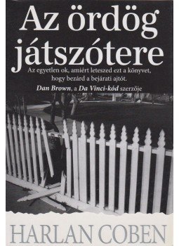 Harlan Coben - Az ördög játszótere Harlan Coben - Az ördög játszótere, Budapest 2005 antikvár könyv