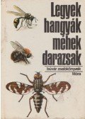 Dr. Móczár László - Legyek, hangyák, méhek, darazsak