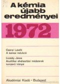 Csákvári Béla - A kémia újabb eredményei 1972. 10. kötet