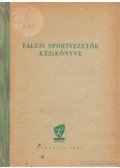Dobozy László - Falusi sportvezetők kézikönyve