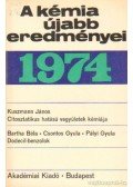 Csákvári Béla - A kémia újabb eredményei 1974. 14. kötet