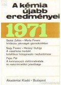 Csákvári Béla - A kémia újabb eredményei 1971. 6. kötet