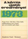 Csákvári Béla - A kémia újabb eredményei 1973. 13.kötet