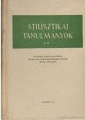 Balázs János,Bóka László - Stilisztikai tanulmányok