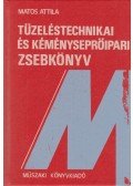 Matos Attila - Tüzeléstechnikai és kéményseprőipari zsebkönyv