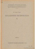Geleji Frigyes - Szálképzési technológia II.