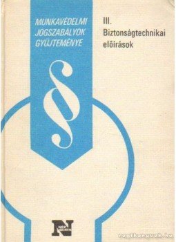 Főcze Lajos - Biztonságtechnikai előírások Főcze Lajos - Biztonságtechnikai előírások, Budapest 1982 antikvár könyv