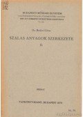 Bodor Géza - Szálas anyagok szerkezete II.