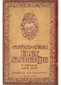 Gyóni Géza - Élet szeretője