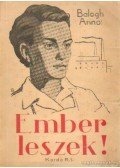 Balogh Anna - Ember leszek