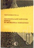 Gál Géza- Lantos István - Cellulózalapú szövetek kémiai és mechanikai kikészítése