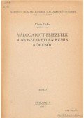 Kőrös Endre - Válogatott fejezetek a bioszervetlen kémia köréből