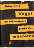 Lőrinc Imre - Vegyi és rokonipari mérőműszerek