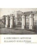 Praznovszky Mihály - A Szécsényi Múzeum állandó kiállításai