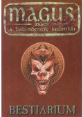 Novák Csanád,Jakab Zsolt,Kovács Adrián,Lakatos Péter,Dacher Richárd,Nyulászi Zsolt,Gáspár András,Kornya Zsolt - Bestiarium