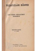 Bary József - A tiszaeszlári bűnper