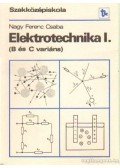 Nagy Ferenc Csaba - Elektrotechnika I. (B és C variáns)