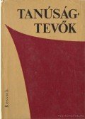 Nagy Eta,Petrák Katalin - Tanúságtevők 5.