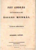 Fáy András - Fáy András szépirodalmi összes munkái II. kötet