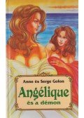 Golon, Anne és Serge - Angélique és a démon