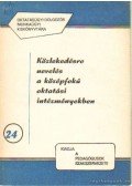 Juhász Károly dr. - Közlekedésre nevelés a középfokú oktatási intézményekben