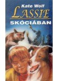 Wolf, Kate - Lassie Skóciában