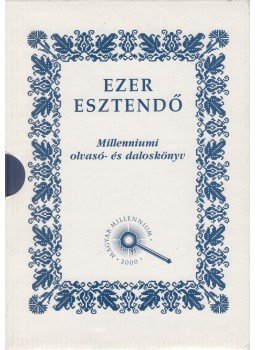 Falvy Zoltán, Ugrin Aranka - Ezer esztendő I-II. Falvy Zoltán, Ugrin Aranka - Ezer esztendő I-II., Budapest 2000 antikvár könyv