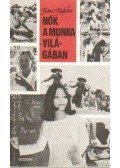 Koncz Katalin - Nők a munka világában