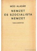 Mód Aladár - Nemzet és szocialista nemzet