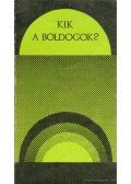 Kálvin János - Kik a boldogok