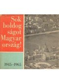 Rákos Imréné - Sok boldogságot Magyarország 1945-1965