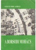 Fekete Imre András - A borsodi Mohács