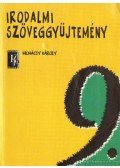 Mohácsy Károly - Irodalmi szöveggyűjtemény 9.