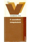 Böröczfy Ferenc - A szocialista integrációról