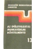 Durkó Miklós - Az épületfelújítás munkavédelmi követelményei 13.