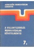 Borsányi Miklós - A villanyszerelés munkavédelmi követelményei