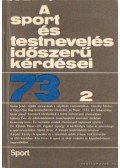 Nádori László dr. - A sport és testnevelés időszerű kérdései 73/2