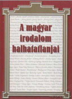 Vajthó László - A magyar irodalom halhatatlanjai Vajthó László - A magyar irodalom halhatatlanjai, 0 antikvár könyv