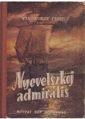 Vinokurov- Florics - Nyevelszkoj admirális